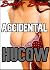 Accidental Hucow by Saylor Sweet