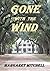 Gone with the Wind by Margaret Mitchell