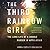 The Third Rainbow Girl: The...