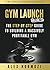 Gym Launch Secrets