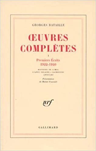 Œuvres complètes, tome I : Premiers Écrits, 1922–1940 (Paperback)