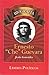 Ernesto "Che" Guevara: Biografía
