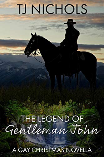 The Legend of Gentleman John (Kindle Edition)