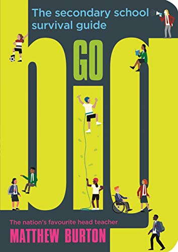 Go Big: The Secondary School Survival Guide (ebook)