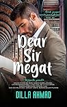 Dear Sir Megat