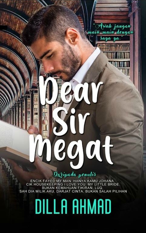 Dear Sir Megat (Mass Market Paperback)