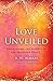 Love Unveiled: Discovering ...