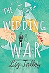 The Wedding War by Liz Talley