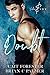 Doubt (Virtue & Vice, #1)