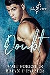 Doubt (Virtue & Vice, #1)