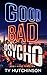 Good Bad Psycho (Abby Kane FBI Thriller, #12; Fury Trilogy, #3)
