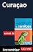 Curaçao (French Edition)