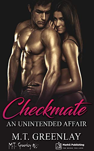 Checkmate: An Unintended Affair (Kindle Edition)
