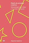 Diseño de procesos creativos by Alejandro Masferrer