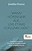 Wann hören wir auf, uns etwas vorzumachen?: Gestehen wir uns ein, dass wir die Klimakatastrophe nicht verhindern können (German Edition)