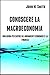 CONOSCERE LA MACROECONOMIA:...