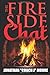 The Fire Side Chat