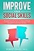 Improve your social skills by Robert Daniel Skill