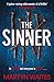 The Sinner: In prison not everyone is guilty . . .