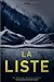 La liste (French Edition)