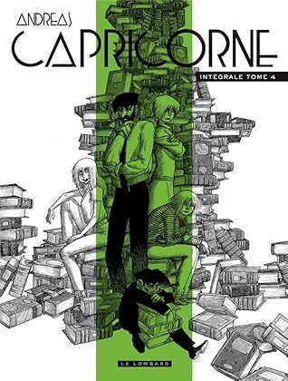 Capricorne Integrale Tome 4 By Andreas