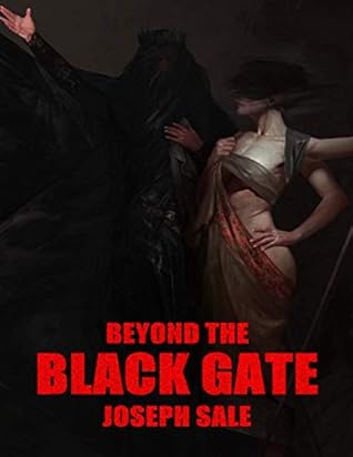 Beyond the Black Gate
