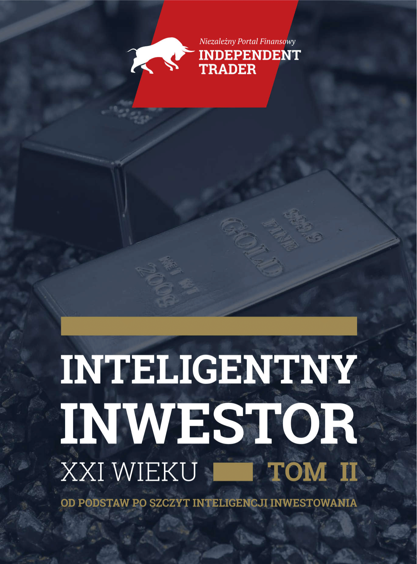 Inteligentny Inwestor XXI wieku Tom II (ebook)