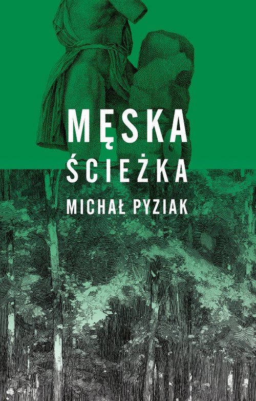 Męska ścieżka (Paperback)