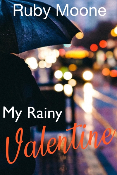My Rainy Valentine (ebook)