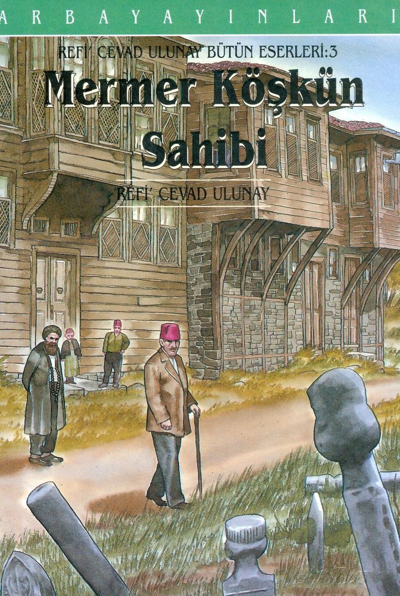 Mermer Köşkün Sahibi