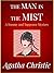 The Man In the Mist: A Tommy and Tuppence Mystery