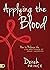 Applying the Blood: How to Release the Life and Power of Jesus' Sacrifice