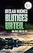 Blutiges Urteil: Der vierte...