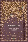 Mujercitas by Louisa May Alcott
