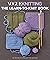 Vogue® Knitting The Learn-to-Knit Book