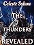 The Seven Thunders Revealed by Celeste Solum