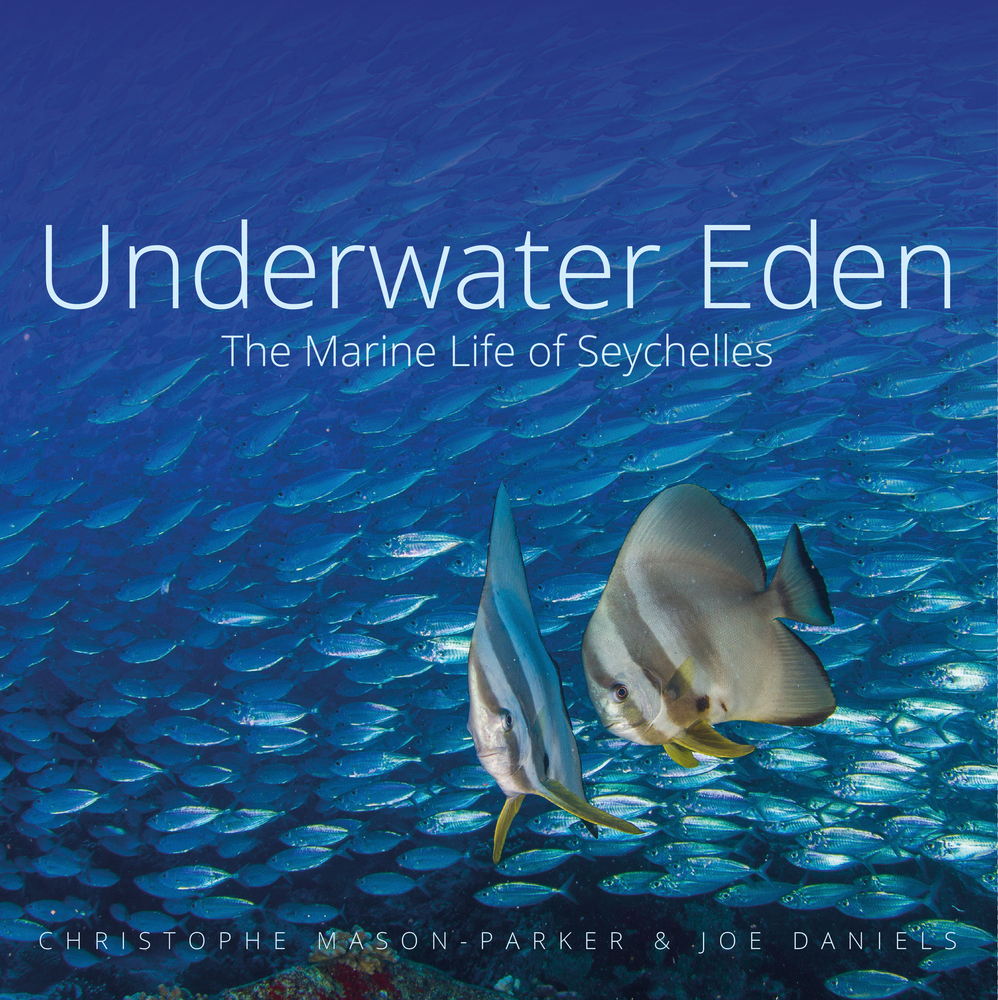 Underwater Eden: The Marine Life of Seychelles (Hardcover)