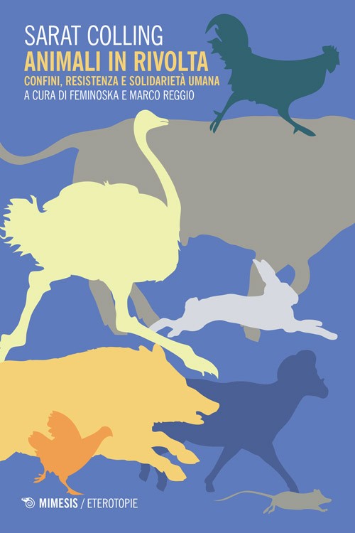Animali in rivolta: Confini, resistenza e solidarietà umana