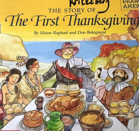 The Story of the First Thanksgiving (Drawing America)