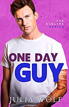 One Day Guy (The Sublime, #1)