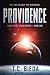 Providence by T.C. Bieda