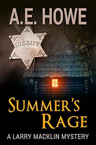 Summer's Rage (Larry Macklin Mysteries #14)