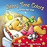 Sleepy Time Colors: A Lift-the-Flap Book