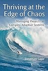 Thriving at the Edge of Chaos by Jonathan Sapir Thriving at the Edge of Chaos by Jonathan Sapir