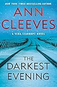 The Darkest Evening (Vera Stanhope, #9)