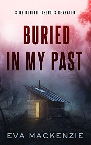 Buried in My Past (Cedar Lake)