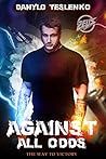 Against All Odds:...