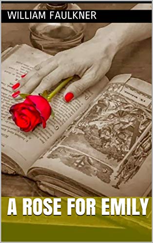 A Rose for Emily