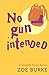 No Gun Intended (Annabelle Starkey Mysteries Book 2)