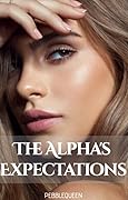 The Alpha's Expectations